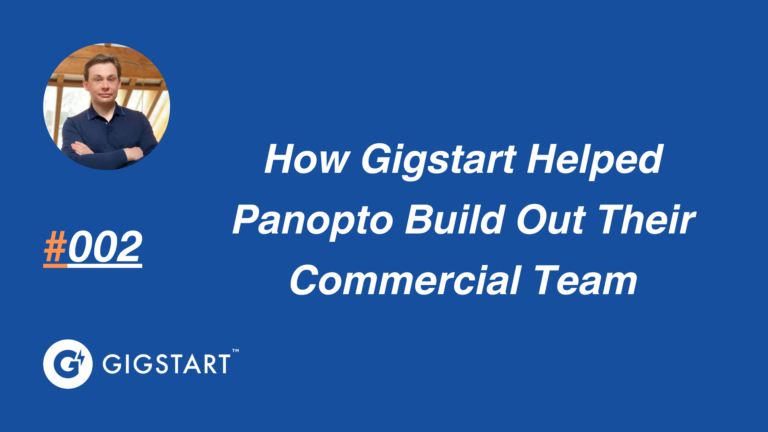 How Gigstart helped Panopto build out their commercial team